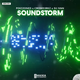 Soundstorm by CROWD3RKZ