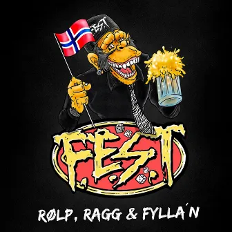 Rølp, ragg & fylla´n - de Norske by F.E.S.T