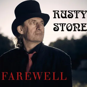 Farewell by Rusty Stone