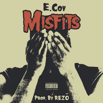 MISFITS by E. Cov