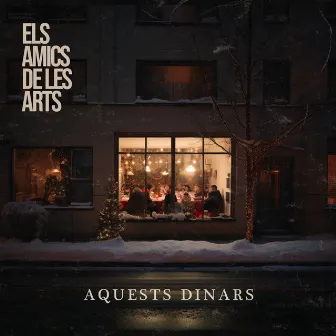 Aquests dinars by Els Amics De Les Arts