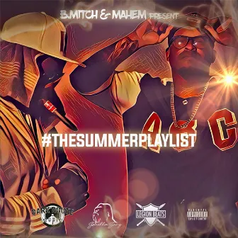 #Thesummerplaylist by B Mitch