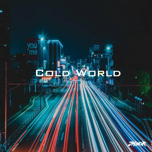 Cold World