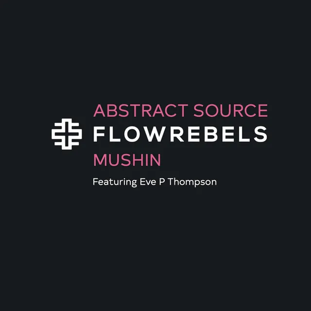 Flow Rebels: Mushin