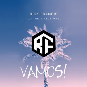 Vamos (Radio Mix) by Rick Francis