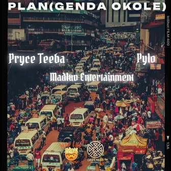 Plan(Genda Okole) by MADLUV Entertainment