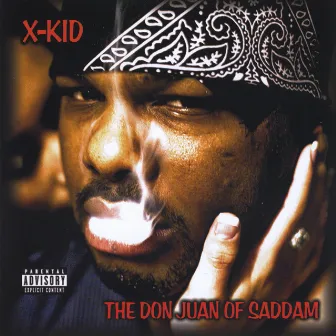 The Don Juan of Saddam by X-Kid