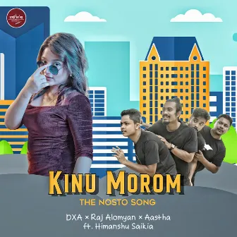 Kinu Morom by Aastha