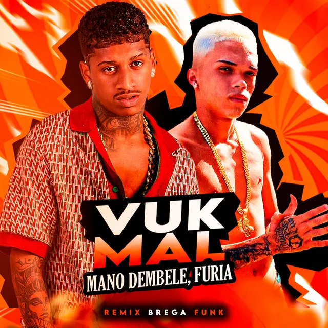 Vuk Mal [Remix Brega Funk]