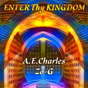 Enter Thy Kingdom by Zo-G