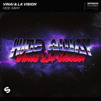 Hide Away by VINAI