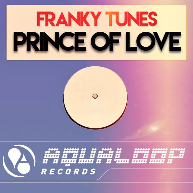 Prince Of Love - Single Version