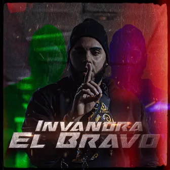 El Bravo by Invandra