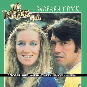 Lo Mejor De by Barbara Y Dick