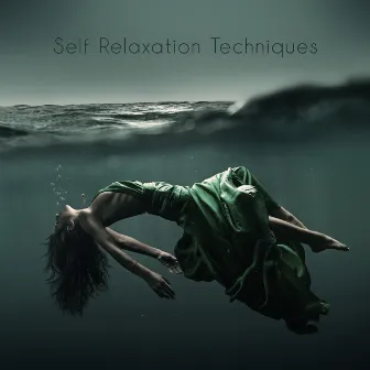 Self Relaxation Techniques - Best of Relaxing Waves by World Music For The New Age