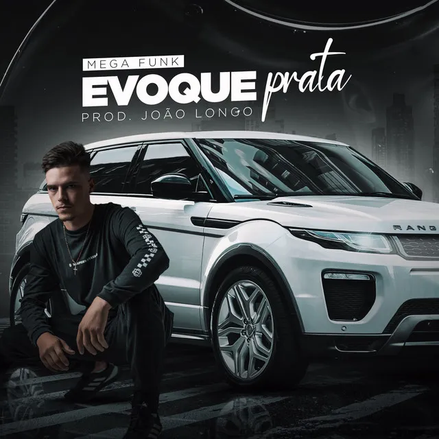 Evoque Prata - Mega Funk