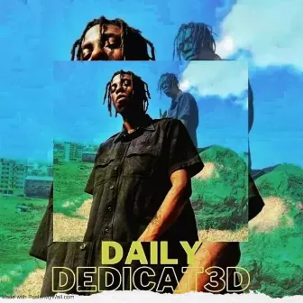 Daily Dedicated by Gerry Wonderkid