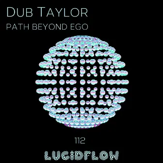 Path Beyond Ego by Dub Taylor