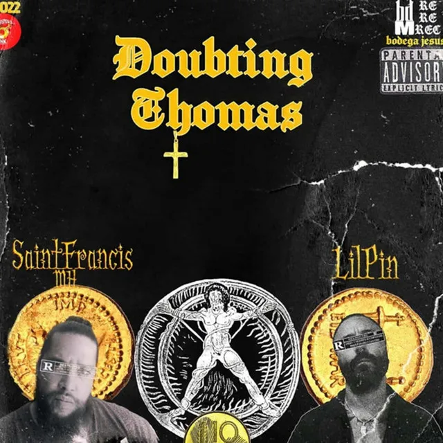 Doubting Thomas (feat. Lil' Pin)