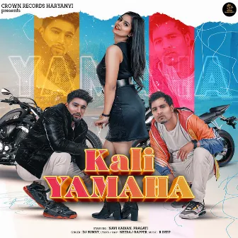 Kali Yamaha by Neeraj Rapper