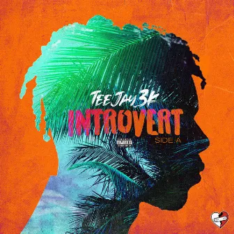 Introvert: Side A by Teejay3k