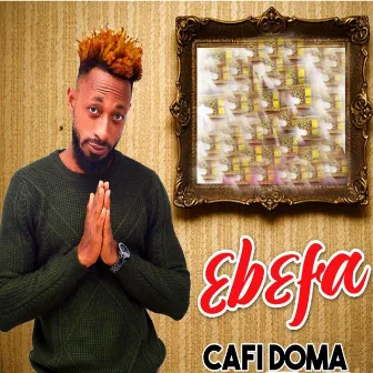 Ɛbɛfa by Cafi Doma