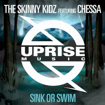 Sink Or Swim (feat. Chessa) by Skinny Kidz