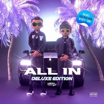 All In (Deluxe Edition) by High Rollaz