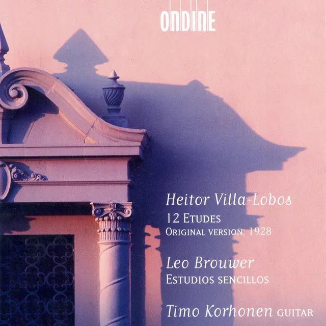 Villa-Lobos, H.: 12 Etudes / Brouwer, L.: Estudios Sencillos