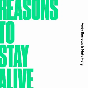 Reasons To Stay Alive by Andy Burrows