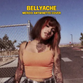 Bellyache by Merdix Antwinette