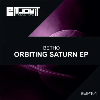 Orbiting Saturn EP by Betho