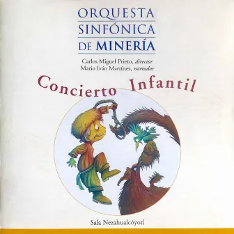 Concierto Infantil by Orquesta Sinfonica de Mineria