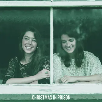 Christmas in Prison by Twin Bandit