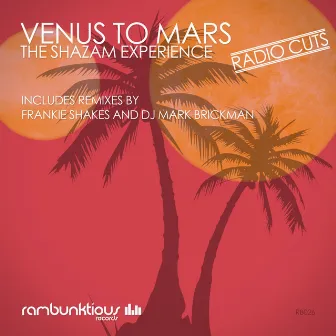 Venus To Mars (Radio Cuts) by The Shazam Experience