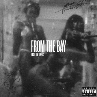 From the Bay by Iiicon