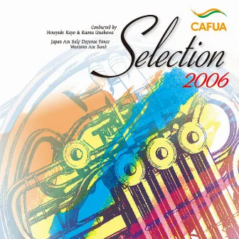 CAFUA Selection 2006 by Japan Air Self-Defense Force Western Air Band