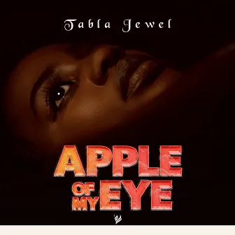 Apple Of My Eye by Tabla Jewel