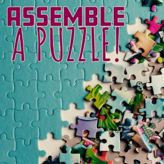 Assemble A Puzzle! Concentration Music To Keep The Brain Active And Reduce The Risk Of Alzheimer's Disease by Russell Westbrook