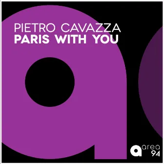 Paris with You by Pietro Cavazza