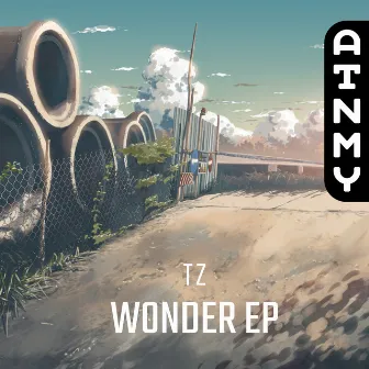 Wonder EP by TZ