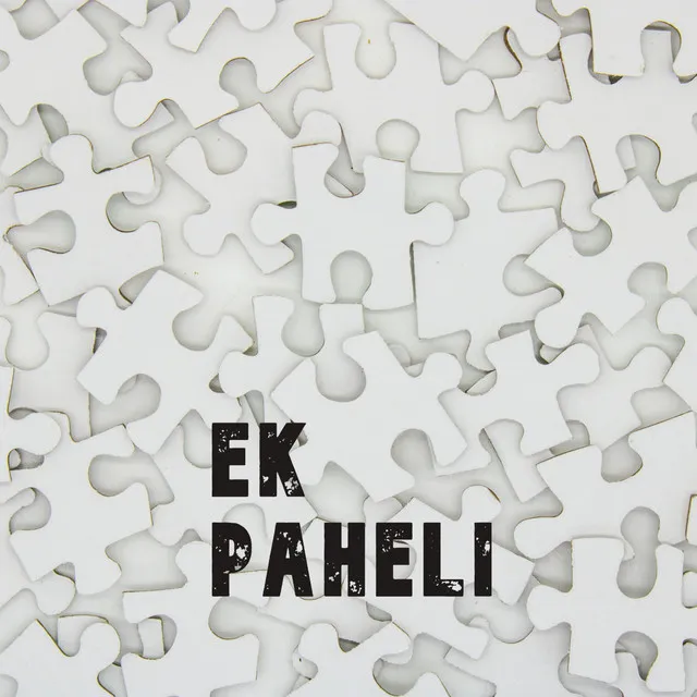 Ek Paheli