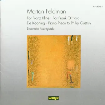 Morton Feldman: Chamber Music by Ensemble Avantgarde