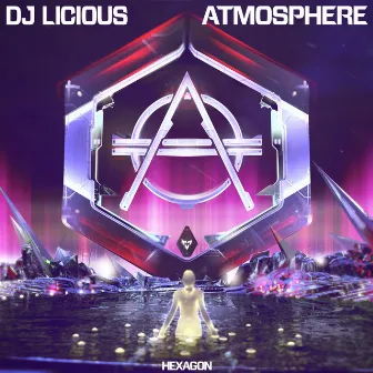 Atmosphere by DJ Licious