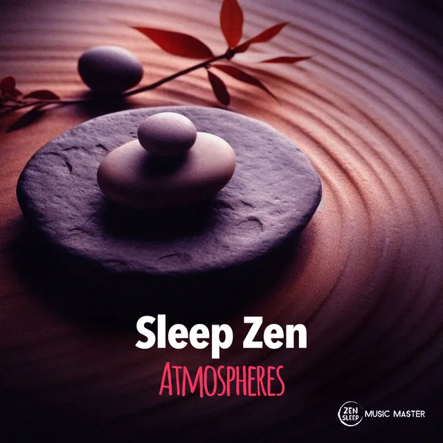 Sleep Zen Atmospheres