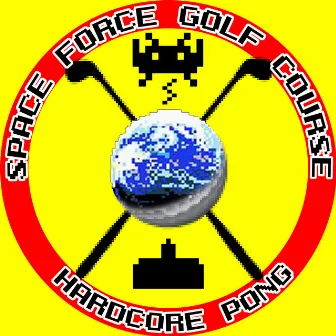 Space Force Golf Course by Hardcore Pong