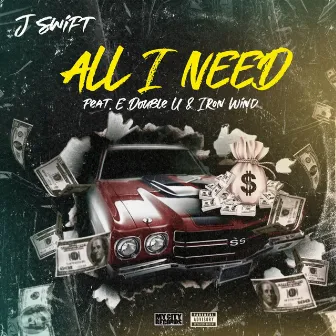 All I Need by J Swift