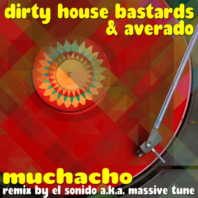 Muchacho - El Sonido and Massive Tune Latin Mix