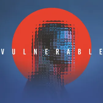 Vulnerable by La Catedral