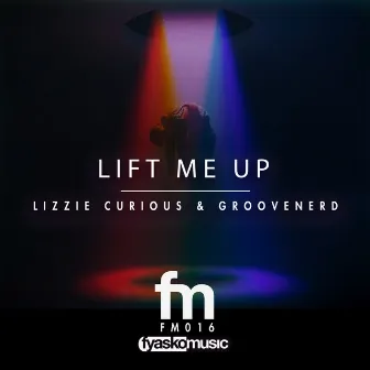 Lift Me Up by Groovenerd